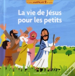 Capa do artigo Vie De Jesus Racontee Aux Petits