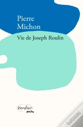Vie De Joseph Roulin