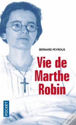 Capa do artigo Vie De Marthe Robin