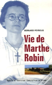 Capa do artigo Vie De Marthe Robin