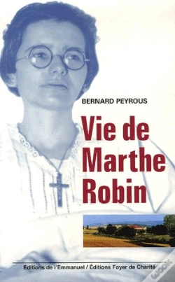 Capa do artigo Vie De Marthe Robin