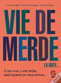 Capa do artigo Vie De Merde 2