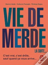 Vie De Merde 2