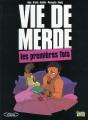 Vie De Merde - Les Premires Fois - Preview