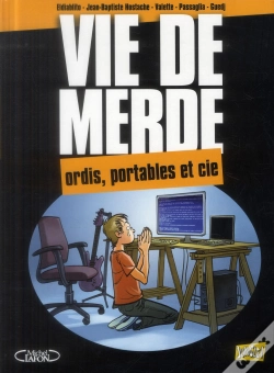 Capa do artigo Vie De Merde T11