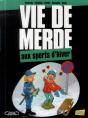 Vie De Merde T.17 - Preview