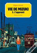 Vie De Mizuki T3 L'Apprenti