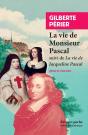 Vie De Monsieur Pascal ; Vie De Jacqueline Pascal - Preview
