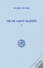 Vie De Saint Martin Tome 1