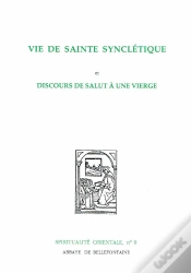 Capa do artigo Vie De Sainte Synclétique ; Discours De Salut À Une Vierge