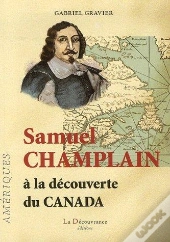 Vie De Samuel Champlain