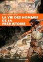 Vie Des Hommes De La Préhistoire - Preview