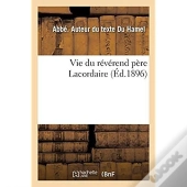 Vie Du Reverend Pere Lacordaire