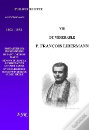 Capa do artigo Vie Du Vénérable P.François Libermann