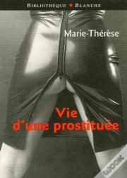 Vie D'Une Prostituee