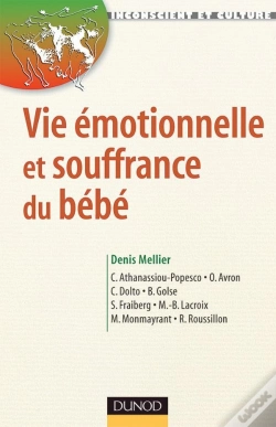 Capa do artigo Vie Émotionnelle Et Souffrance Du Bébé - 2ème Édition