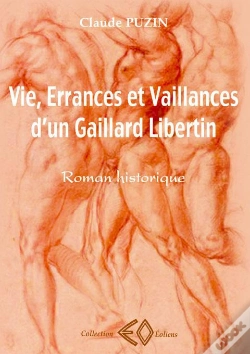 Capa do artigo Vie Errance Et Vaillances D Un Gaillard Libertin