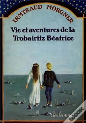 Capa do artigo Vie Et Aventures De La Trobairitz Beatrice