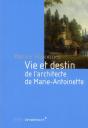 Vie Et Destin De L' Architecte De Marie-Antoinette - Preview