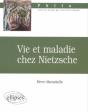 Vie Et Maladie Chez Nietzsche - Preview
