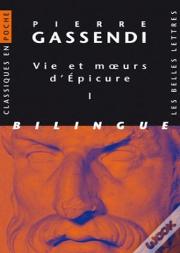Vie Et Moeurs D'Epicure : Volume I & Ii