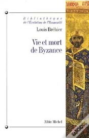 Capa do artigo Vie Et Mort De Byzance