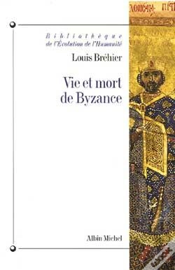 Capa do artigo Vie Et Mort De Byzance