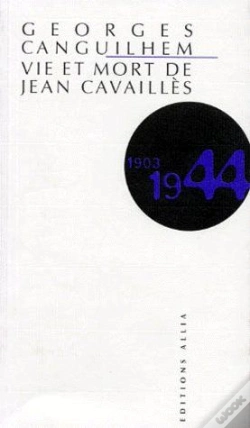 Capa do artigo Vie Et Mort De Jean Cavaillès (1944)