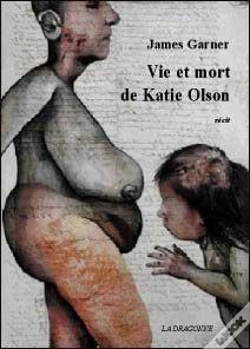 Capa do artigo Vie Et Mort De Katie Olson