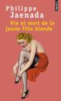 Vie Et Mort De La Jeune Fille Blonde - Preview