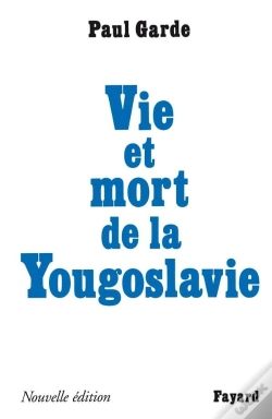 Capa do artigo Vie Et Mort De La Yougoslavie