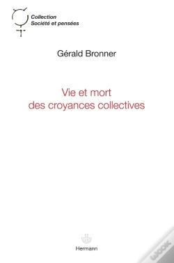 Capa do artigo Vie Et Mort Des Croyances Collectives