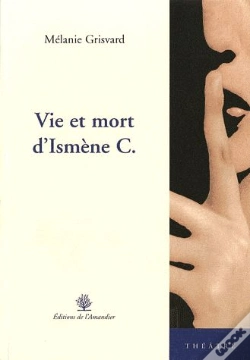 Capa do artigo Vie Et Mort D'Ismène C.