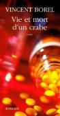 Vie Et Mort D'Un Crabe - Preview