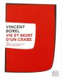 Vie Et Mort D'Un Crabe - Preview