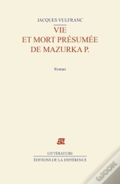 Vie Et Mort Presumee De Mazurka P