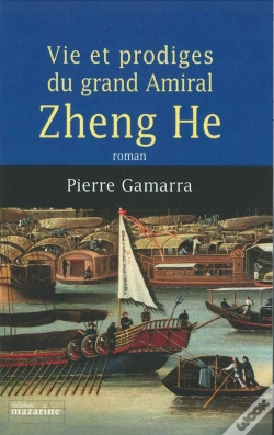 Capa do artigo Vie Et Prodiges Du Grand Amiral Zheng He