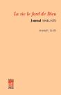 Vie Le Fard De Dieu/Journal. - Preview