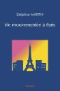 Vie Mouvementee A Paris - Preview