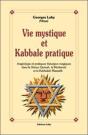 Vie Mystique Et Kabbale Pratique - Preview