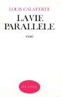 Vie Parallele - Preview
