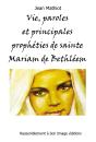 Vie, Paroles Et Principales Prophéties De Sainte Mariam De Bethléem (Maryam Baouardy) - Preview