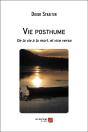 Vie Posthume ; De La Vie À La Mort, Et Vice Versa - Preview
