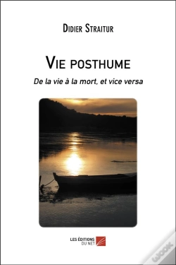 Capa do artigo Vie Posthume ; De La Vie À La Mort, Et Vice Versa