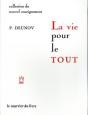 Vie Pour Le Tout (La) - Preview