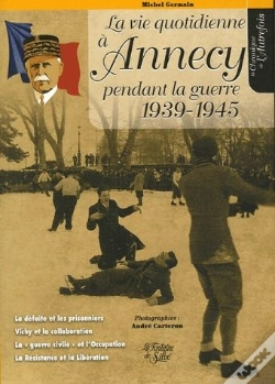 Capa do artigo Vie Quotidienne A Annecy Sous L'Occupation