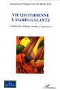 Vie Quotidienne À Marie-Galante - Preview
