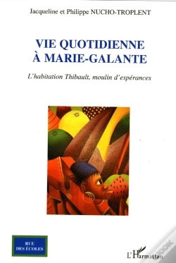 Capa do artigo Vie Quotidienne À Marie-Galante