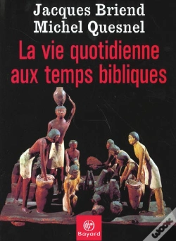 Capa do artigo Vie Quotidienne Aux Temps Bibliques