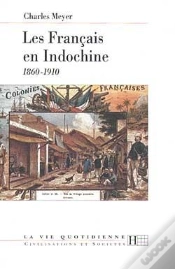 Capa do artigo Vie Quotidienne Des Francais En Indochine 1860-1910